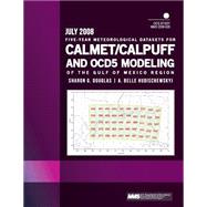 Five-year Meteorological Datasets for Calmet/Calpuff and Ocd5 Modeling of the Gulf of Mexico Region