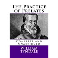The Practice of Prelates