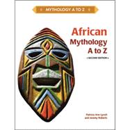 African Mythology a to Z