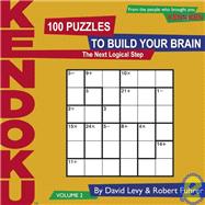 Kendoku: Volume 2 The Next Logical Step