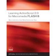 Learning ActionScript 2. 0 for Macromedia Flash 8