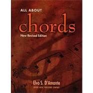 All About Chords 2009: A Comprehensive Approach to Understanding Contemporary Chord Structures and Progressions Through Solid Drills, Suggested Study Questions, Keyboard Dri