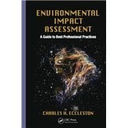 Environmental Impact Assessment: A Guide to Best Professional Practices book cover, ISBN 9781138074156