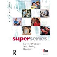 Solving Problems and Making Decisions