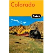 Fodor's Colorado, 9th Edition