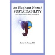 An Elephant Named Sustainability