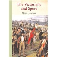 The Victorians And Sport