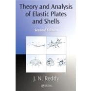Theory and Analysis of Elastic Plates and Shells, Second Edition