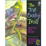 The Toll-bridge Troll