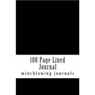 100 Page Lined Black Journal
