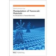 Manipulation of Nanoscale Materials