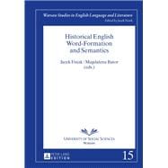 Historical English Word-formation and Semantics