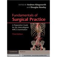 Fundamentals of Surgical Practice