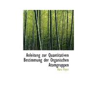 Anleitung Zur Quantitativen Bestimmung Der Organischen Atomgruppen