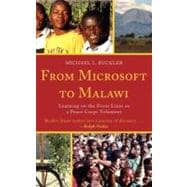 From Microsoft to Malawi Learning on the Front Lines as a Peace Corps Volunteer