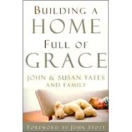 Building a Home Full of Grace