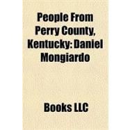 People from Perry County, Kentucky : Daniel Mongiardo