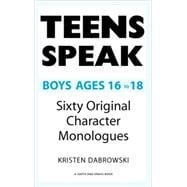 Teens Speak Boys Ages 16 To 18
