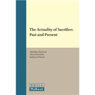 The Actuality of Sacrifice
