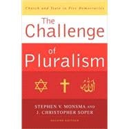 The Challenge of Pluralism Church and State in Five Democracies