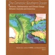 The Cenozoic Southern Ocean Tectonics, Sedimentation, and Climate Change Between Australia and Antarctica