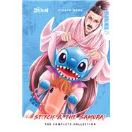Disney Manga: Stitch and the Samurai: The Complete Collection (Hardcover Edition)