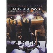 Back Stage Pass: A Survey of American Musical Theater
