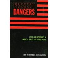 Present Dangers