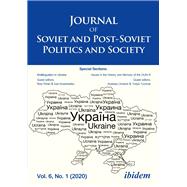 Journal of Soviet and Post-soviet Politics and Society 2020