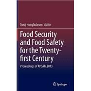 Food Security and Food Safety for the Twenty-first Century