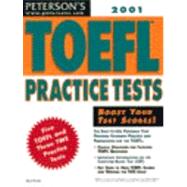 Peterson's Toefl Practice Tests 2001