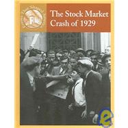 The Stock Market Crash Of 1929