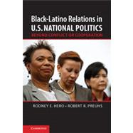 Black–Latino Relations in U.S. National Politics