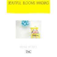Sew Cute to Carry - Beautiful Blooms Handbag