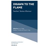 Drawn to the Flame
