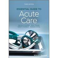 Essential Guide to Acute Care