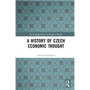 A History of Czech Economic Thought