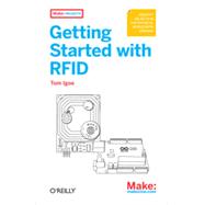 Getting Started with RFID, 1st Edition
