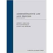 Administrative Law and Process, Fourth Edition