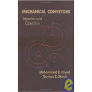 Mechanical Conveyors: Selection and Operation