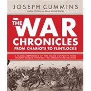 The War Chronicles: From Chariots to Flintlocks