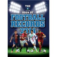 The Vision Book of Football Records 2014
