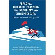 Personal Financial Planning for Executives and Entrepreneurs