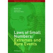 Laws of Small Numbers : Extremes and Rare Events