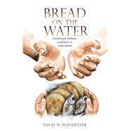 Bread on the Water
