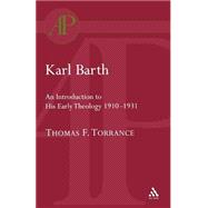 Karl Barth: Introduction to Early Theology