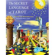 The Secret Language of Tarot