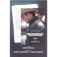 Brokeback Mountain : Story to Screenplay
