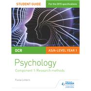 OCR Psychology Student Guide 1: Component 1: Research methods