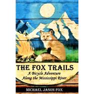 The Fox Trails